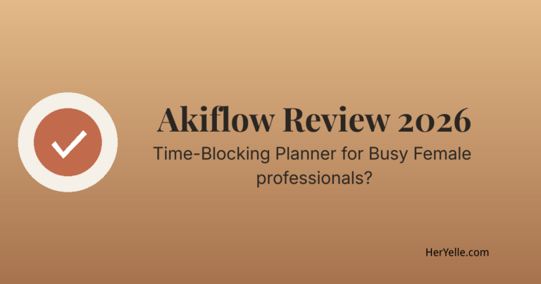 Akiflow Review 2026: Time-Blocking Planner for Busy Female professionals?