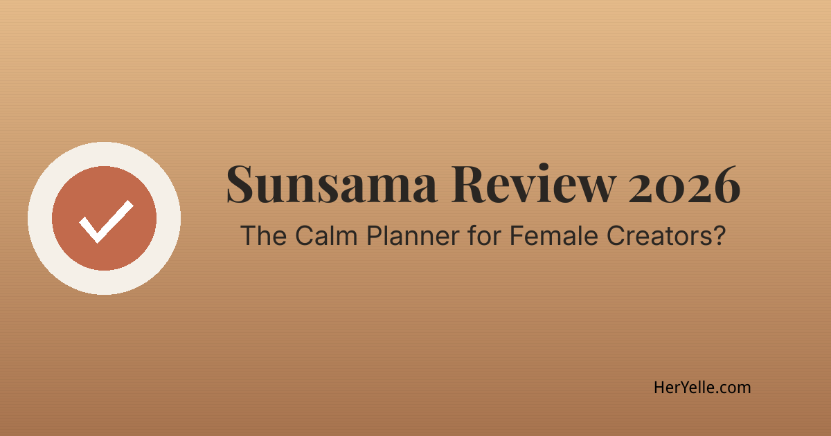 Sunsama Review 2026: The Calm Planner for Female Creators?